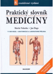 kniha Praktický slovník medicíny, Maxdorf 2007