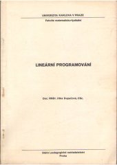 kniha Lineární programování určeno pro posl. fak. matematicko-fyz., SPN 1982