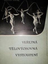 kniha Veřejná tělovýchovná vystoupení, Sportovní a turistické nakladatelství 1957