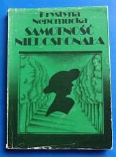 kniha Samotność niedoskonała Tom 3, Ludowa Spółdzielnia Wydawnicza 1991