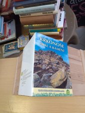 kniha Krkonoše skal a kamení, Správa Krkonošského národního parku 2001