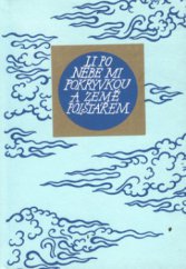 kniha Nebe mi pokrývkou a země polštářem, Mladá fronta 1999