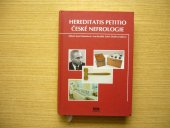 kniha Hereditatis petitio české nefrologie, Tigis 2009