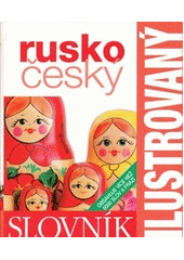 kniha Rusko-český ilustrovaný slovník, Slovart 2013