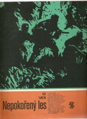 kniha Nepokořený les, Albatros 1974