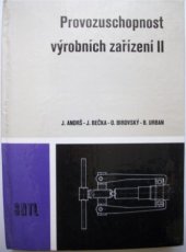 kniha Provozuschopnost výrobních zařízení [Díl] 2 učebnice pro 3. roč., SNTL 1987