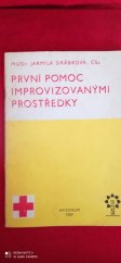 kniha První pomoc improvizovanými prostředky, Avicenum 1988