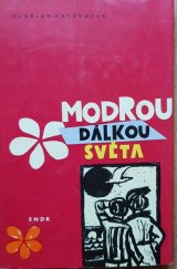 kniha Modrou dálkou světa, SNDK 1962