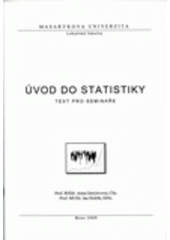 kniha Úvod do statistiky text pro semináře, Masarykova univerzita 2006