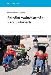 kniha Spinální svalová atrofie v souvislostech, Grada 2017