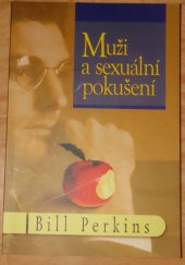 kniha Muži a sexuální pokušení, Zondervan Publishing House, Grand Rapids 2002