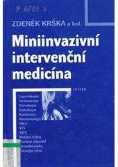 kniha Miniinvazivní intervenční medicína, Triton 2001