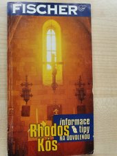 kniha Rhodos. Kós Průvodce, Fischer 1996