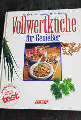 kniha Vollwertküche für Geniesser, Falken verlag 1995