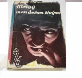 kniha Mrtvý mezi dvěma živými [Román], Sfinx, Bohumil Janda 1934