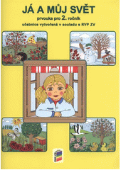 kniha Já a můj svět prvouka pro 2. ročník, Nová škola 2011