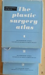 kniha The plastic surgery atlas 3., Butterworth 1967