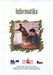 kniha Informatika učební opora, Univerzita Palackého v Olomouci 2008