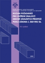 kniha Rozsah požadavků pro ověření znalostí obecně závazných předpisů podle zákona č. 360/1992 Sb., Informační centrum České komory autorizovaných inženýrů a techniků činných ve výstavbě 2010