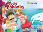 kniha Veselé pohádky, CPress 2010