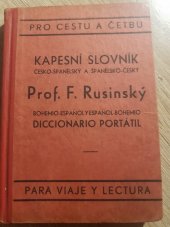 kniha Kapesní slovník česko-španělský a španělsko-český I. díl, - Česko-španělský. - Pro cestu a četbu., Jindřich Lorenz 1931