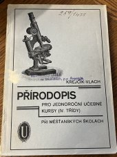 kniha Přírodopis pro jednoroční učebné kursy (IV. třídy)  při měšťanských školách, Česká grafická Unia 1931