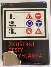 kniha Zkušební testy a vyhláška č. 80 (Učebnice pravidel silničního provozu), Naše vojsko 1969