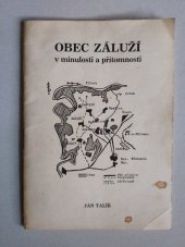 kniha Obec Záluží v minulosti a přítomnosti, Místní národní výbor v Záluží 1979