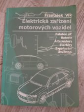 kniha Elektrická zařízení motorových vozidel, František Vlk 2005