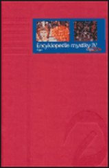 kniha Encyklopedie mystiky IV., Argo 2003