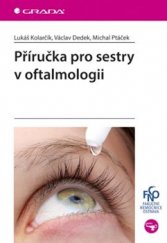 kniha Příručka pro sestry v oftalmologii, Grada 2016