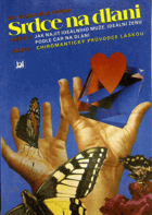 kniha Srdce na dlani neboli jak najít ideálního muže, ideální ženu podle čar na dlani neboli chiromantický průvodce láskou, JAN 1991