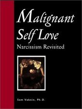 kniha Malignant self love narcissism revisited, Narcissus Publications 1999