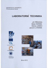 kniha Laboratorní technika příručka pro začínajícího chemika, Masarykova univerzita 2012