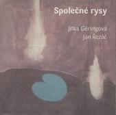 kniha Společné rysy Jitka Géringová, Jan Řezáč, Univerzita Jana Evangelisty Purkyně 2008