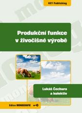 kniha Produkční funkce v živočišné výrobě, Key Publishing 2010