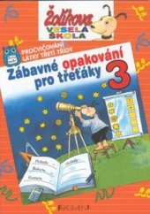 kniha Zábavné opakování pro třeťáky procvičování látky třetí třídy, Fragment 2002