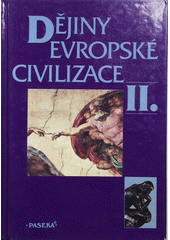 kniha Dějiny evropské civilizace  II., Paseka 1997