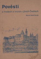 kniha Pověsti o hradech a tvrzích v jižních Čechách, Státní nakladatelství v Praze  1935