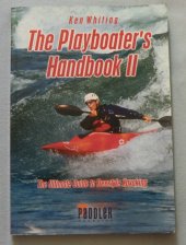 kniha The Playboater's The ultimate Guide to Freestyle Kayaking, Heliconia Press 2002