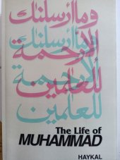 kniha The Life of Muhammad transl.by I. R. A. al-Faruqi, American Trust Publications 2014