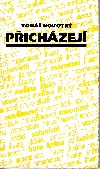 kniha Přicházejí, Nakladatelství a vydavatelství Rady Církve bratrské 1992