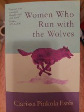 kniha Women who run with wolves , Penguin Books 2022