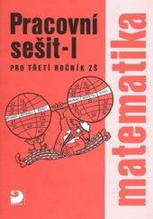 kniha Matematika pro třetí ročník ZŠ. sešit 1, Fortuna 2000