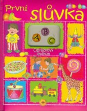 kniha První slůvka obrázkový lexikon, Sun 2006