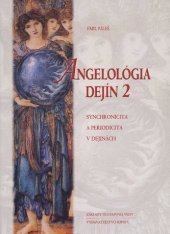 kniha Angelológia dejín 2, Sophia 2012