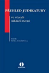 kniha Přehled judikatury ve věcech nákladů řízení, Wolters Kluwer 2011