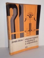 kniha Olejové topení v otázkách a odpovědích, SNTL 1968