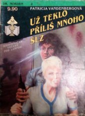 kniha Už teklo příliš mnoho slz, Ivo Železný 1992