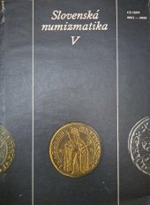 kniha Slovenská numizmatika V., Slovenska akademia vied  1978